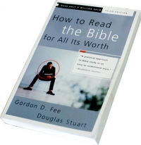How to Read the Bible for all Its Worth